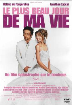Le Plus Beau Jour de ma vie - Finché nozze non ci separino (2005)