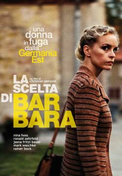 Barbara - La scelta di Barbara (2012)