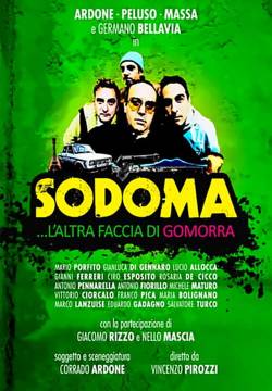 Sodoma - L'altra faccia di Gomorra (2012)