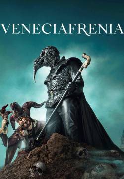 Veneciafrenia - Follia e morte a Venezia (2021)