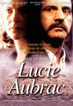 Lucie Aubrac - Il coraggio di una donna (1997)