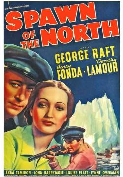 Spawn of the North - Il falco del Nord (1938)