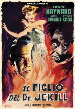 The Son of Dr. Jekyll - Il figlio del Dottor Jekyll (1951)