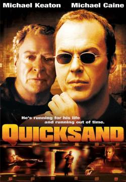 Quicksand - Accusato di omicidio (2003)