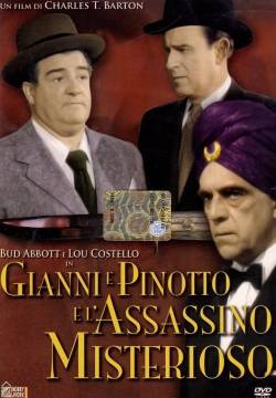 Abbott and Costello Meet the Killer, Boris Karloff - Gianni e Pinotto e l'assassino misterioso (1949)