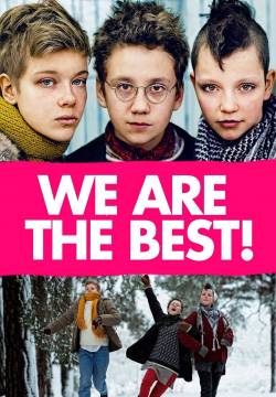 We Are the Best! (2013)