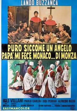 Puro siccome un angelo papà mi fece monaco... di Monza (1969)