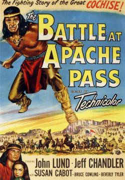 The Battle at Apache Pass - Kociss l'eroe indiano (1952)