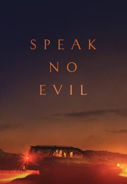 Speak No Evil - Non parlare con gli sconosciuti (2024)